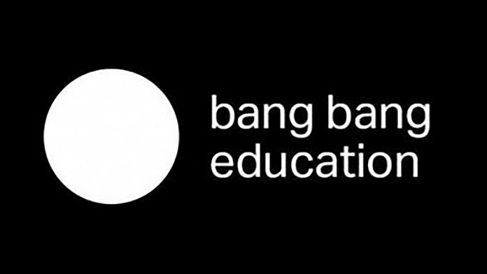Bang Bang Education Bang Bang Education